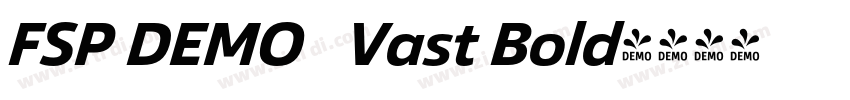 FSP DEMO   Vast Bold字体转换